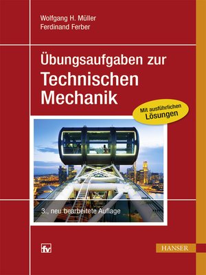 cover image of Übungsaufgaben zur Technischen Mechanik
